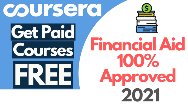 How to receive Financial Aid on Coursera to Get Paid Course for Free in 2-Easy Steps?