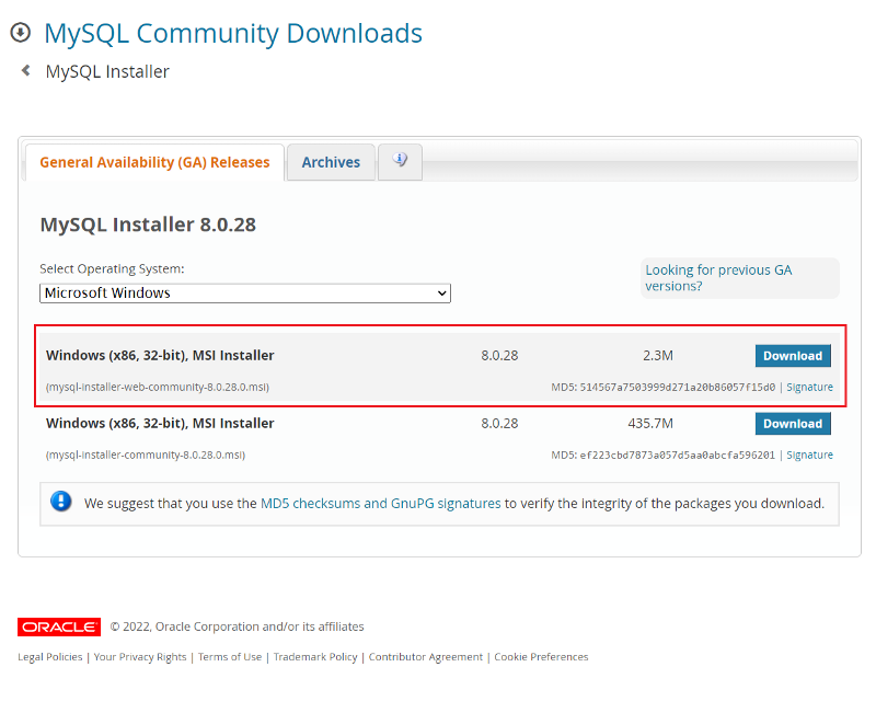 While Installing MySQL version was 8.0.28. But for any version installation steps are the same.